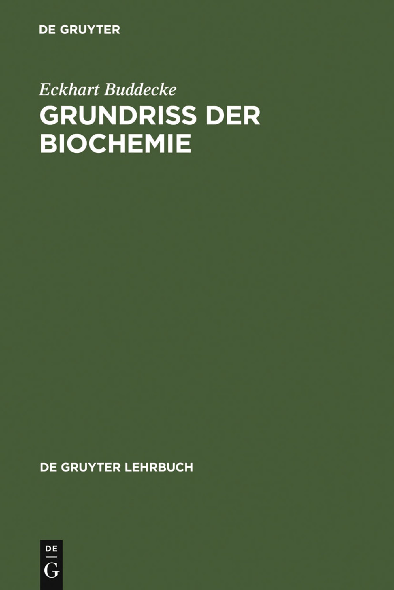 Cover image for Grundriss der Biochemie ISBN 9783110044317